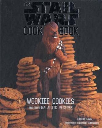 Wookiee Cookies and Other Galactic Recipes