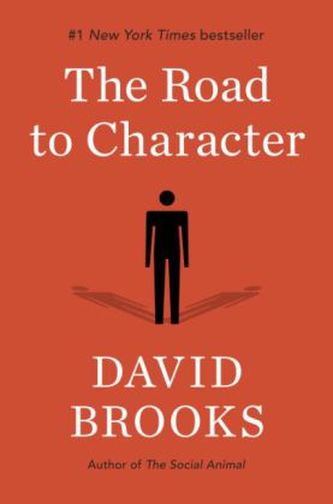 The Road to Character. Charakter, englische Ausgabe The Road to Character. Charakter, englische Ausgabe