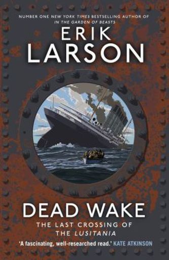 Dead Wake. Der Untergang der Lusitania, englische Ausgabe