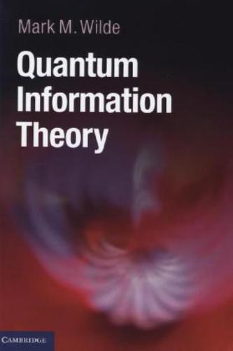 Quantum Information Theory