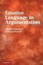 Emotive Language in Argumentation