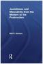 Jewishness and Masculinity from the Modern to the Postmodern