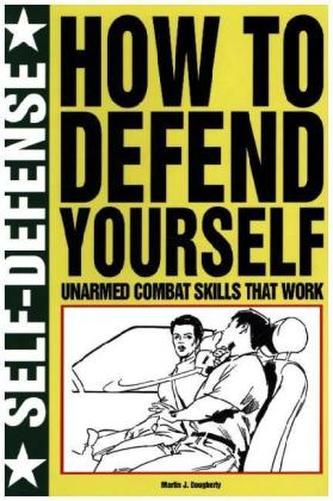 How to Defend Yourself