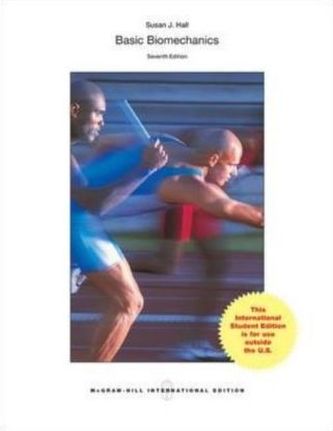 Basic Biomechanics, International Edition