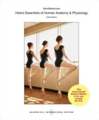 Hole's Essentials of Human Anatomy and Physiology