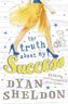 The Truth about My Success
