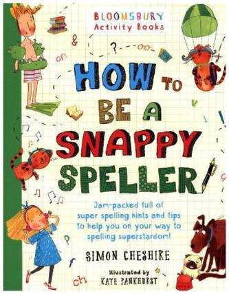 How to be a snappy speller