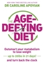 The Age Defying Diet