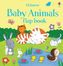 Usborne Baby Animals Flap Book