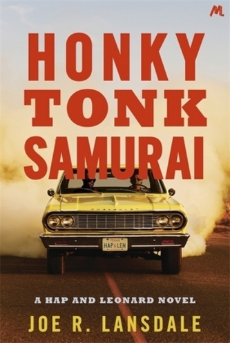 Hap and Leonard: Honky Tonk Samurai