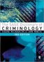 The SAGE Dictionary of Criminology