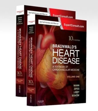 Braunwald's Heart Disease: A Textbook of Cardiovascular Medicine, 2 Vols.