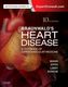 Braunwald's Heart Disease