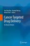 Cancer Targeted Drug Delivery