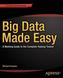 Big Data Made Easy