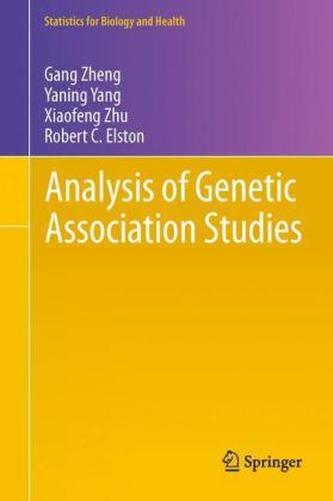 Analysis of Genetic Association Studies Analysis of Genetic Association Studies