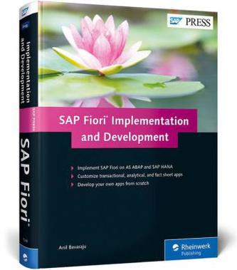 SAP Fiori Implementation and Development SAP Fiori Implementation and Development