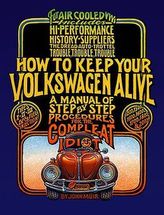 How to Keep Your Volkswagen Alive
