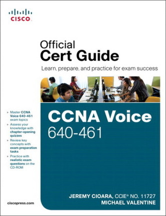 CCNA Voice 640-461 Official Cert Guide, w. CD-ROM