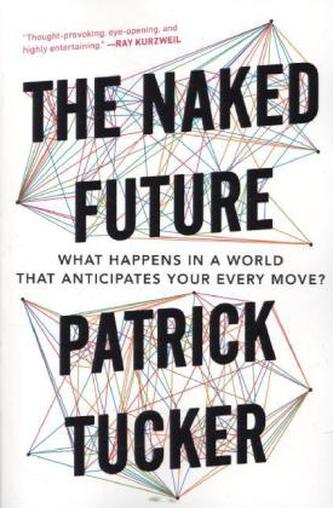 The Naked Future