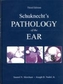 Schuknecht's Pathology of the Ear