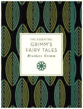The Essential Grimm's Fairy Tales