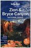 Lonely Planet Zion & Bryce Canyon Nationalpark