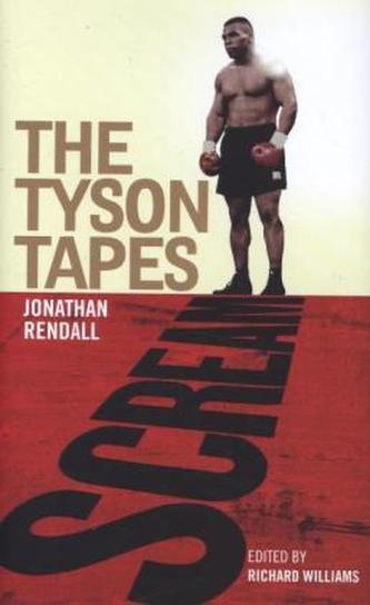Scream: The Tyson Tapes