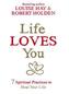 Life Loves You