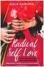 Radical Self-Love