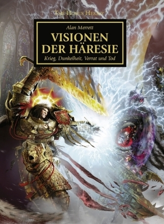 Horus Heresy - Visionen der Häresie