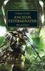 Horus Heresy - Angelus Exterminatus