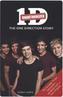 The One Direction Story - 1 D unauthorized