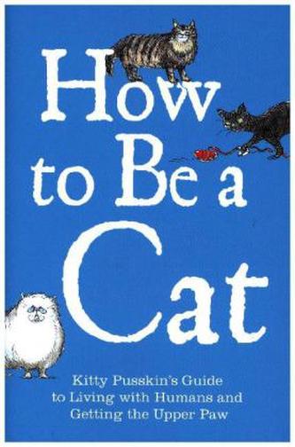How to Be a Cat