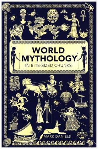 World Mythology in Bite-Sized Chunks