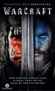 Warcraft - The Official Movie Novelisation