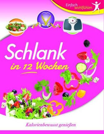 Schlank in 12 Wochen