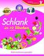 Schlank in 12 Wochen