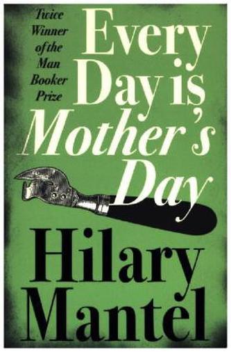 Every Day Is Mother's Day. Jeder Tag ist Muttertag, englische Ausgabe