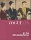 Vogue on: Elsa Schiaparelli