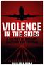 Violence in the Skies