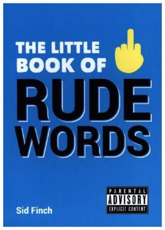 The Little Book of Rude Words