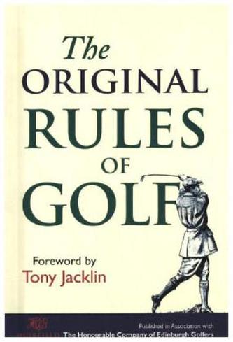The Original Rules of Golf