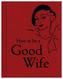 How to Be a Good Wife