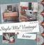 Style Me Vintage: Home