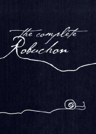 The Complete Robuchon