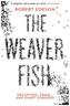 The Weaver Fish
