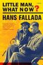 Little Man, What Now?. Kleiner Mann, was nun?, englische Ausgabe