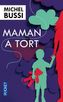Maman a tort. Das verlorene Kind, französische Ausgabe