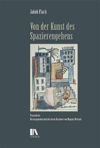 Von der Kunst des Spazierengehens